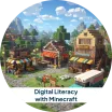 Digital Literacy with Minecraft - MiniMarkets